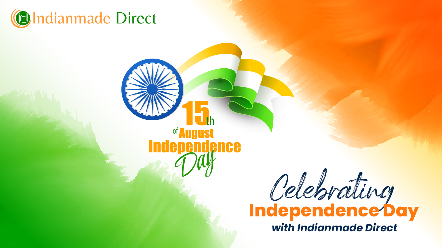 Celebrating Independence Day with Indianmade