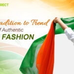 Rise of Authentic Indian Fashion
